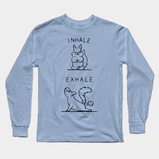 Inhale Exhale Squirrel Long Sleeve T-Shirt